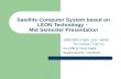 Satellite Computer System based on LEON Technology –  Mid Semester Presentation