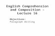 English Comprehension and Composition – Lecture 16