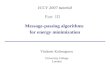 ICCV 2007 tutorial Part  III Message-passing algorithms  for energy minimization