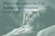 Physician Orders for Life  Sustaining Treatment (POLST)