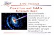 Education and Public Outreach Goal