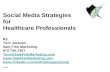 Social Media Strategies for Healthcare Professionals By  Tom Jackson Sale Fish Marketing