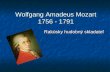 Wolfgang Amadeus Mozart 1756 - 1791