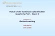 Voice of the American Shareholder  Quarterly Poll – Wave 6 Prepared for: BetterInvesting