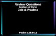 Review Questions Soldiers of Christ Job & Psalms Psalm 119:9-11