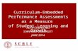 Curriculum-Embedded Performance Assessments  as  a Measure  of  Student Learning  and  Growth