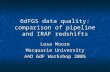 6dFGS data quality: comparison of pipeline and IRAF redshifts
