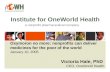Institute for OneWorld Health