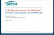 Sub-Synchronous Oscillations* ERCOT Comments on NPRR 562 Jonathan Rose