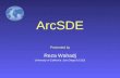 ArcSDE Presented by