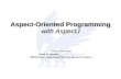 Aspect-Oriented Programming with AspectJ
