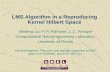 LMS Algorithm in a Reproducing Kernel Hilbert Space