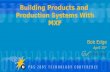 Building Products and  Production Systems With MXF