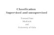 Classification  Supervised and unsupervised