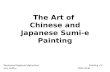 The Art of  Chinese and Japanese Sumi-e Painting
