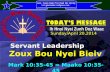 Servant Leadership         Zoux Bou Nyei Bieiv