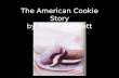 The American Cookie Story by Nancy Baggett