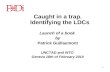 Caught in a trap. Identifying the LDCs Launch of a book  by Patrick Guillaumont UNCTAD and WTO