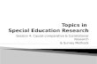 Topics in  Special Education Research