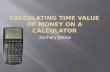 Calculating Time Value of Money on a Calculator