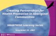 Creating Partnerships for Health Promotion in Aboriginal Communities