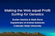 Making the Web equal Profit Surfing for Genetics