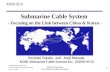 Submarine Cable System - Focusing on the Link between China & Korea -