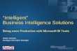 “Intelligent” Business Intelligence Solutions