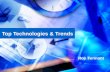 Top Technologies & Trends