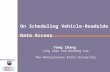 On Scheduling Vehicle-Roadside  Data Access