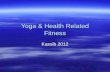 Yoga & Health Related Fitness