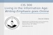 CIS 300  Living in the Information Age:  Writing Emphasis goes Online