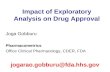 Impact of Exploratory Analysis on Drug Approval