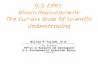 U.S. EPA’s  Dioxin Reassessment: The Current State Of Scientific Understanding