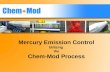 Mercury Emission Control  Utilizing  the Chem-Mod Process