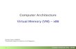Computer Architecture Virtual Memory (VM) – x86