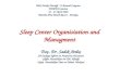 Sleep Center Organisiation and Managment