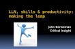 LLN, skills & productivity: making the leap