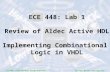 ECE 44 8  –  FPGA and ASIC Design with VHDL