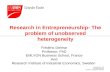 Research in Entrepreneurship- The problem of unobserved heterogeneity