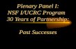 Plenary Panel I: NSF I/UCRC Program   30 Years of Partnership:  Past Successes