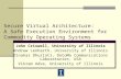 Secure Virtual Architecture: A Safe Execution Environment for Commodity Operating Systems
