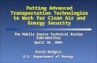 Putting Advanced Transportation Technologies to Work for Clean Air and Energy Security