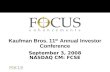 Kaufman Bros. 11 th  Annual Investor Conference September 3, 2008 NASDAQ CM: FCSE