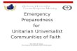 Emergency Preparedness for  Unitarian Universalist Communities of Faith
