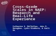 Cross-Grade Scales in NAEP:  Research and Real-Life Experience
