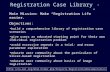 Registration Case Library