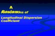 Formulations of Longitudinal Dispersion Coefficient