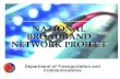 NATIONAL BROADBAND NETWORK PROJECT