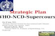 Strategic Plan WHO-NCD-Supercourse